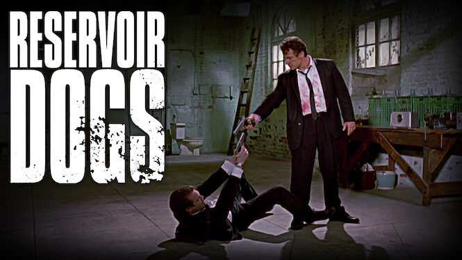 Reservoir Dogs (1992) - Netflix | Flixable